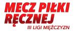Mecz piłki ręcznej - zapowiedź