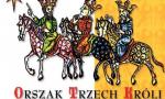 Orszak Trzech Króli - zapowiedź