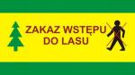 Zakaz wstępu do lasu! Opryski w Nadleśnictwie Grodziec