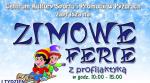 Zapraszamy na Ferie Zimowe