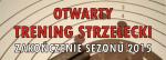 Zapraszamy na otwarty trening strzelecki